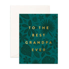 Fox & Fallow - Best Grandpa Ever Greeting Card Fox & Fallow